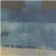 The Be Good Tanyas - Hello Love