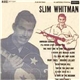 Slim Whitman - Slim Whitman