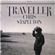 Chris Stapleton - Traveller