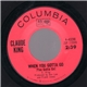 Claude King - Tiger Woman / When You Gotta Go (You Gotta Go)