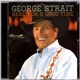 George Strait - Here For A Good Time